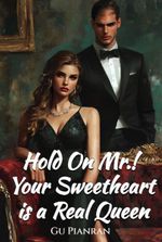 Hold On Mr.! Your Sweetheart is a Real Queen